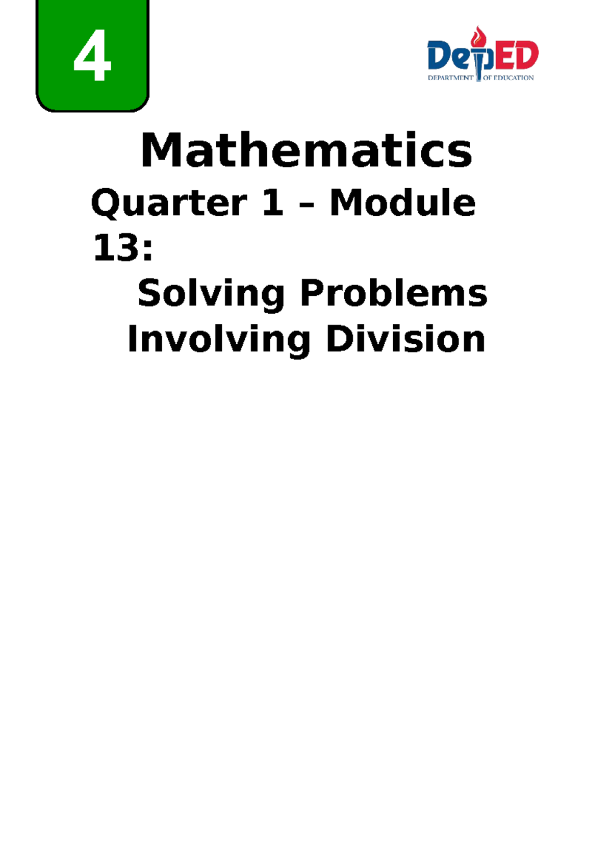 Mathematics 4 Q1 - Module 13: Problem Solving in Division - Studocu