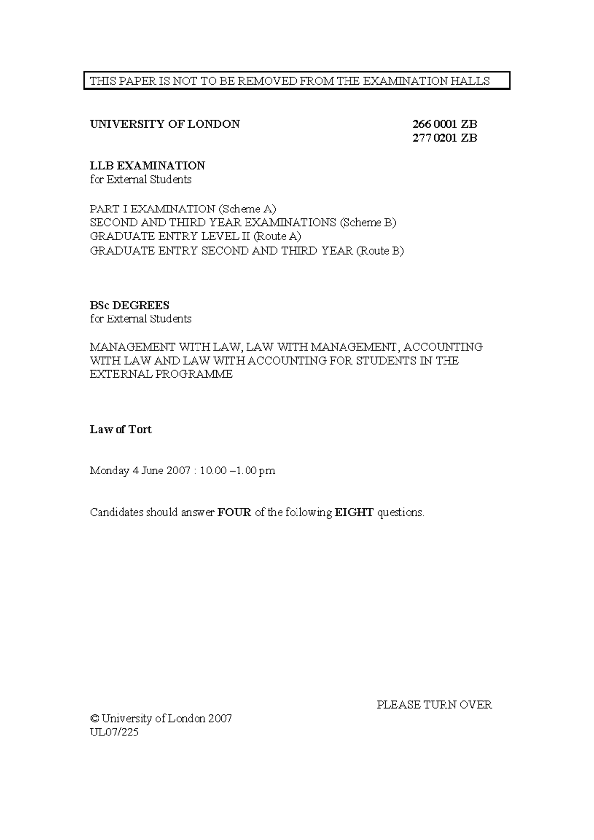 Tort Law Exam 2007: University of London LLB 266 ZB 277 - Studocu