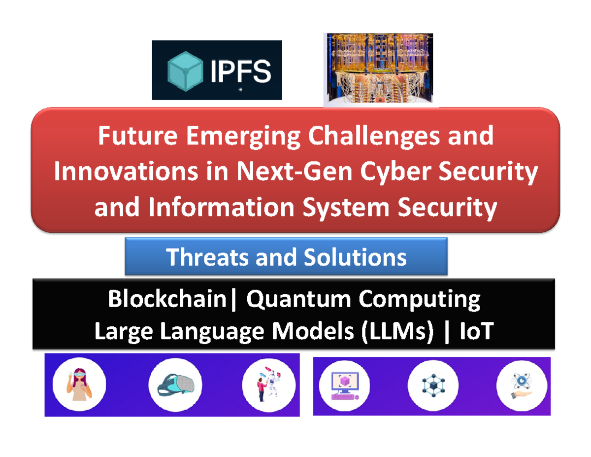 Next Gen Cyber Security - Future Emerging Challenges and Innovations in ...