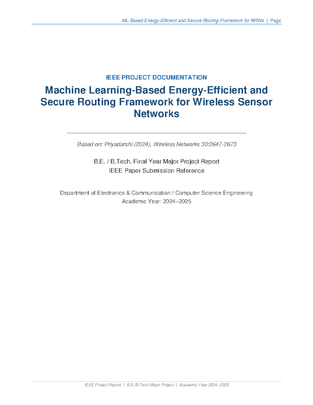 Secure Routing Framework for WSNs: Major Project Report (B.E. B.Tech ...