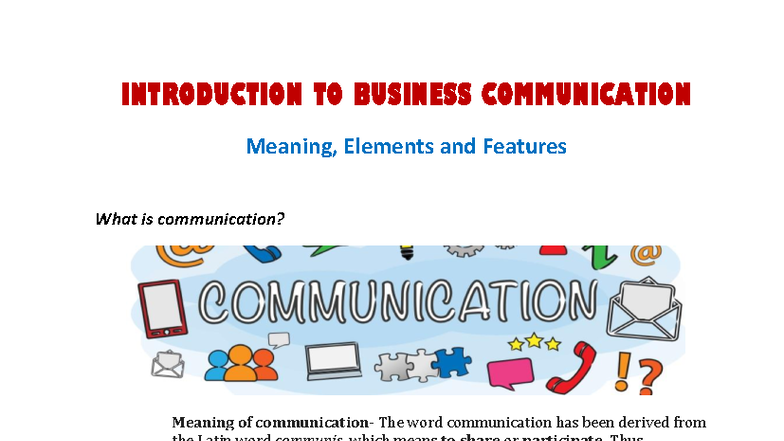 BUS 101: Introduction to Business Communication Overview and Features ...