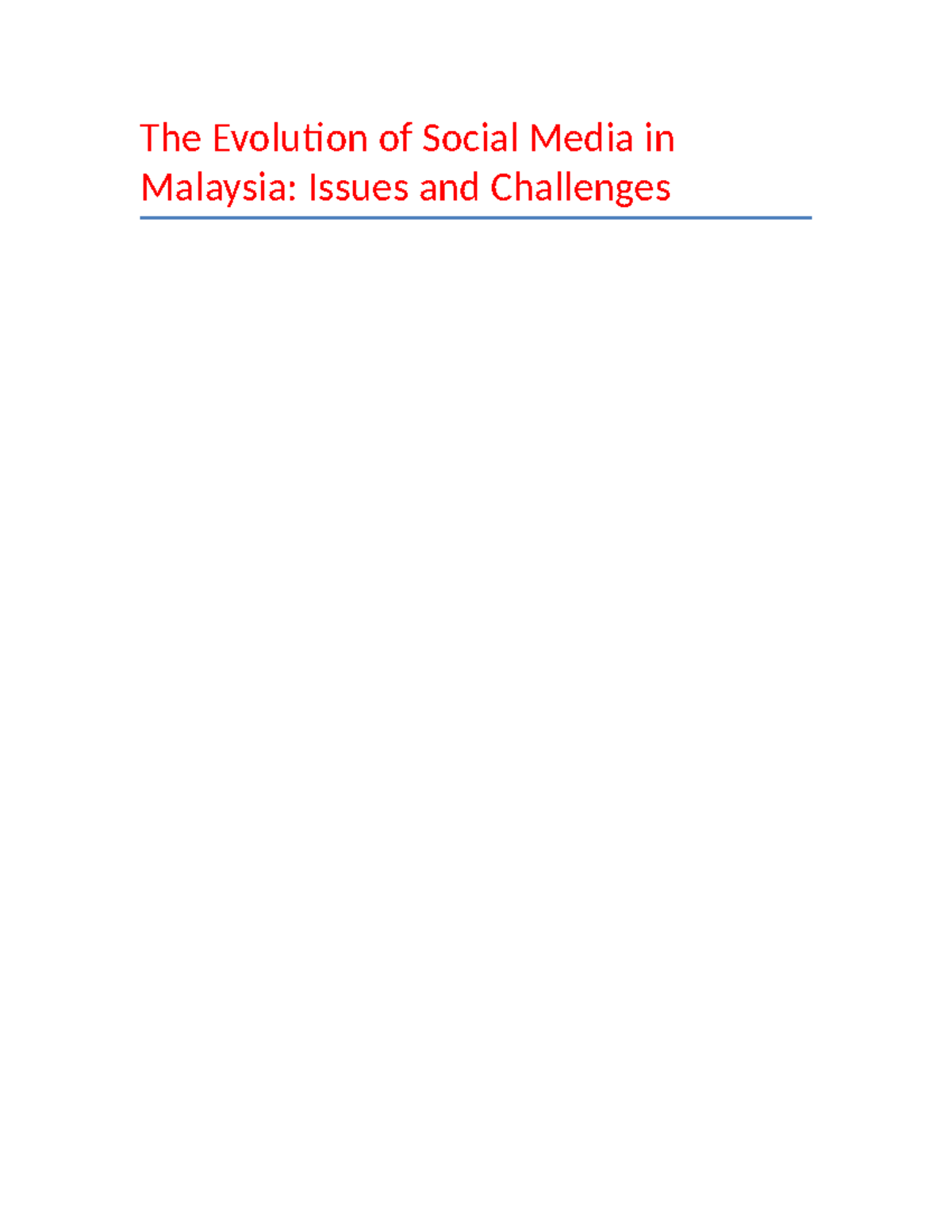 MGT3344: Social Media in Malaysia - Issues, Challenges & Opportunities ...