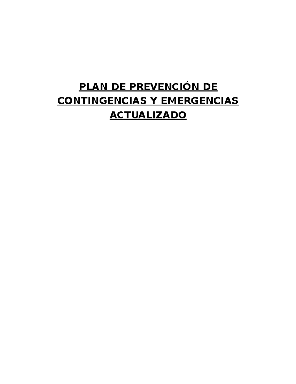 Plan de Prevención de Contingencias y Emergencias - Actualizado - Studocu
