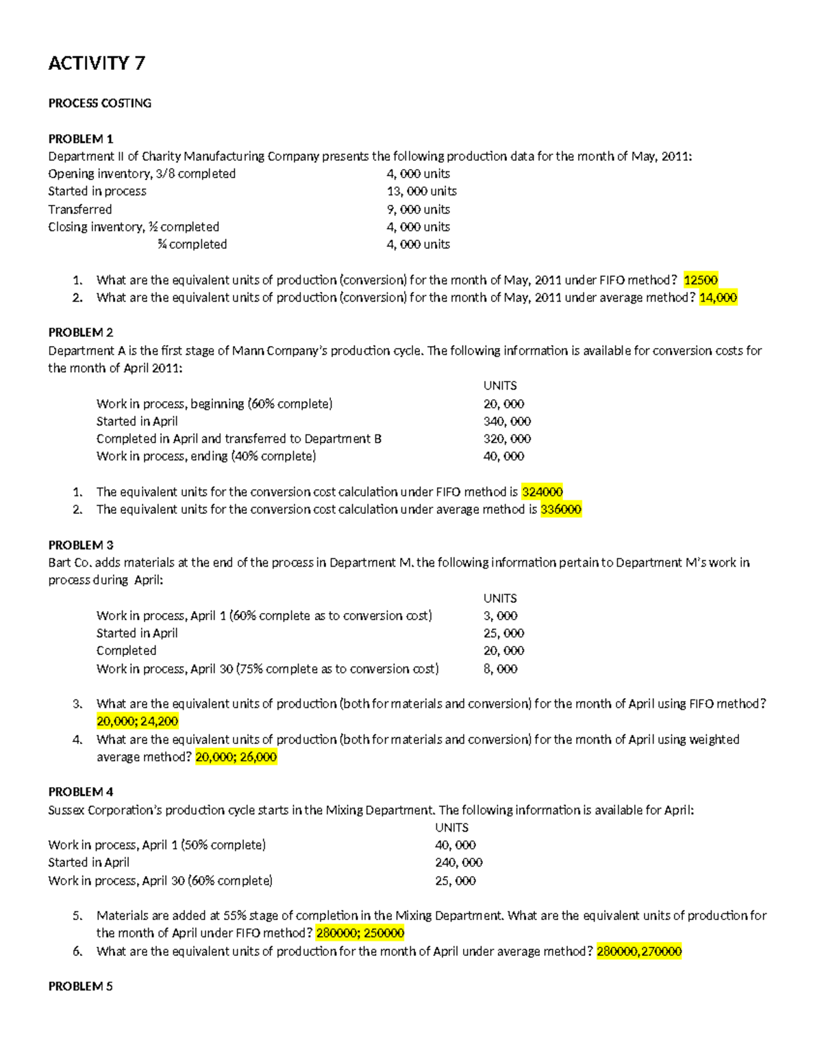 Activity 7 - Process Costing Problems for Final Exam (ACC 101) - Studocu