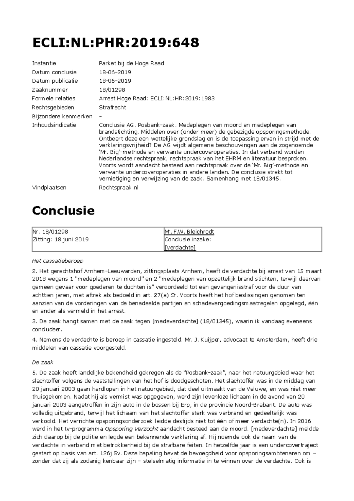 ECLI NL PHR 2019 648 - Conclusie AG over Ondercoveroperaties en ...