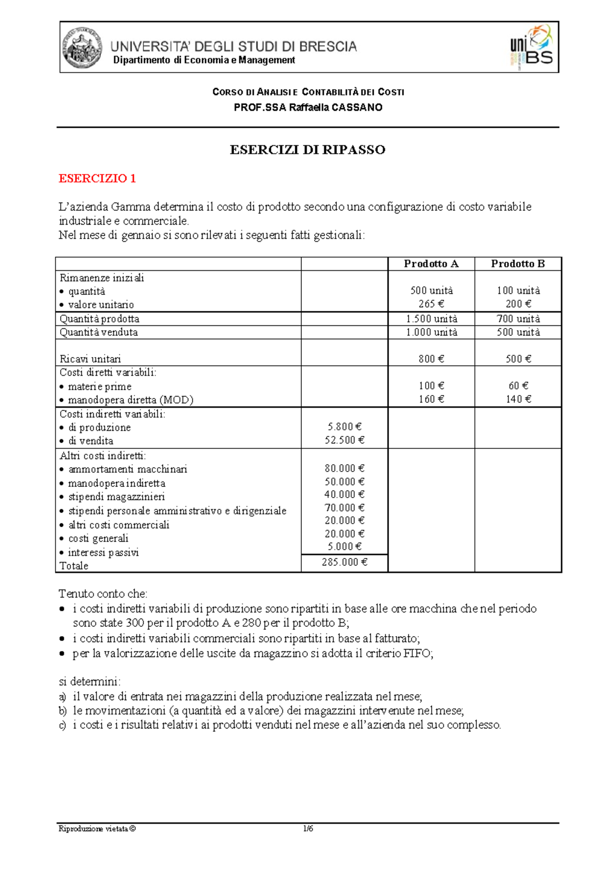 Esercizi di Ripasso - Analisi e Contabilità dei Costi (CORSO A&C) - Studocu