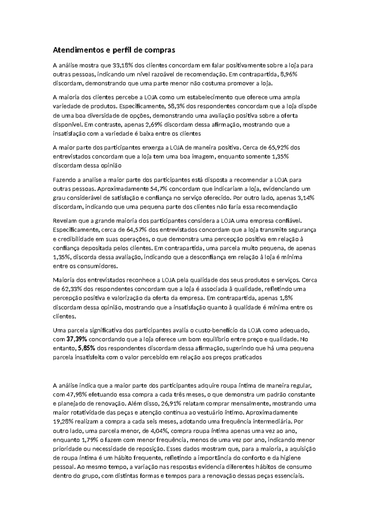 Análise de Atendimentos e Perfil de Compras da LOJA - Trabalho Suzi ...