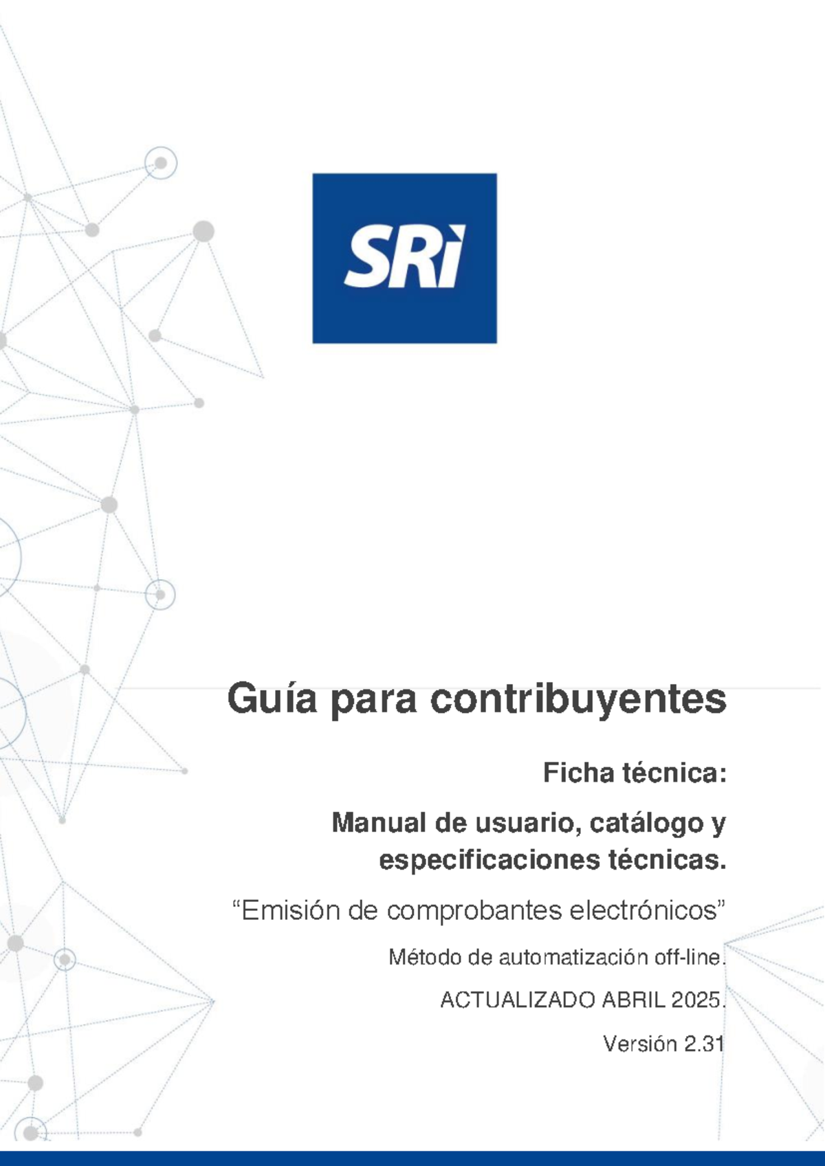 Ficha Técnica de Comprobantes Electrónicos Offline - Versión 2.31 - Studocu