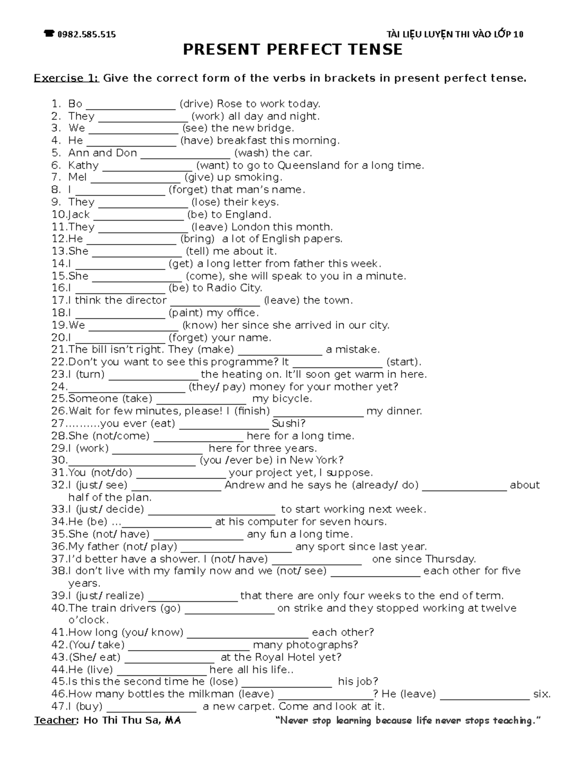 Present Perfect Tense - 0982.585 TÀI LI U LUY N THI VÀO LỆ Ệ ỚP 10 ...
