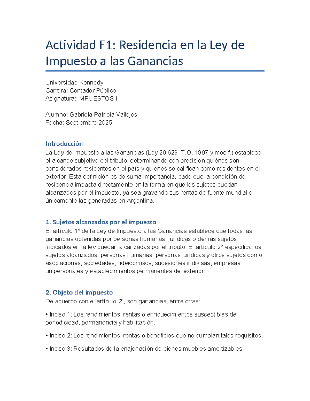 Actividad F1: Residencia en la Ley de Impuesto a las Ganancias - Studocu