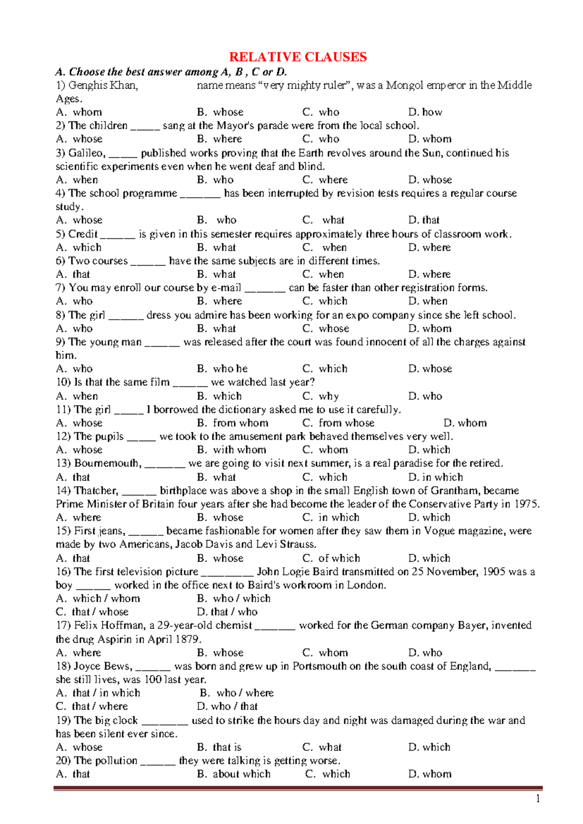 BÀI TẬP ChuyêN ĐỀ 6 - RELATIVE CLAUSES A. Choose the best answer among ...