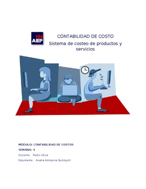 Informe sobre Sistemas de Costos - Contabilidad de Costo SEMANA 4 - Studocu