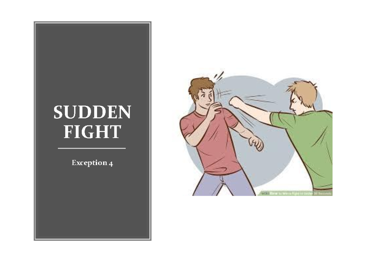 Power Point-14 - notes - SUDDEN FIGHT Exception 4 Introduction Sudden ...