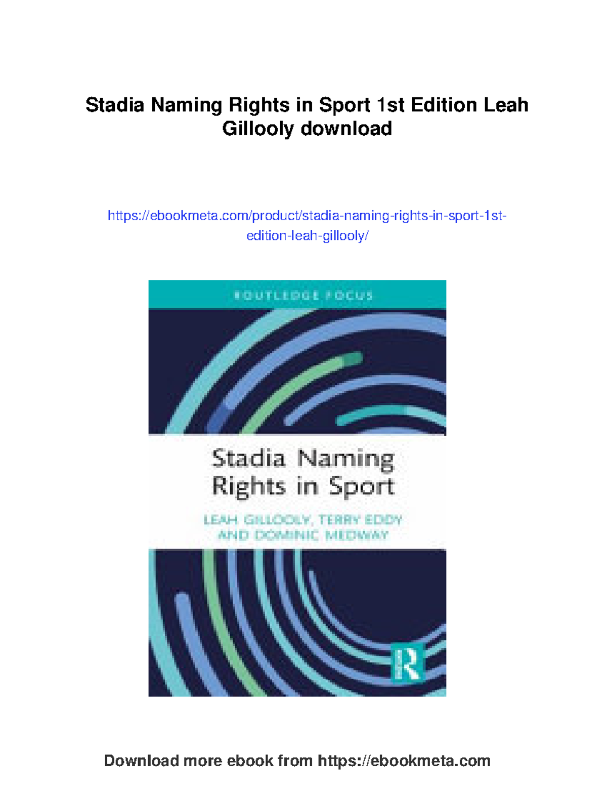 Stadia Naming Rights in Sport: Insights from Leah Gillooly, 1st Ed ...