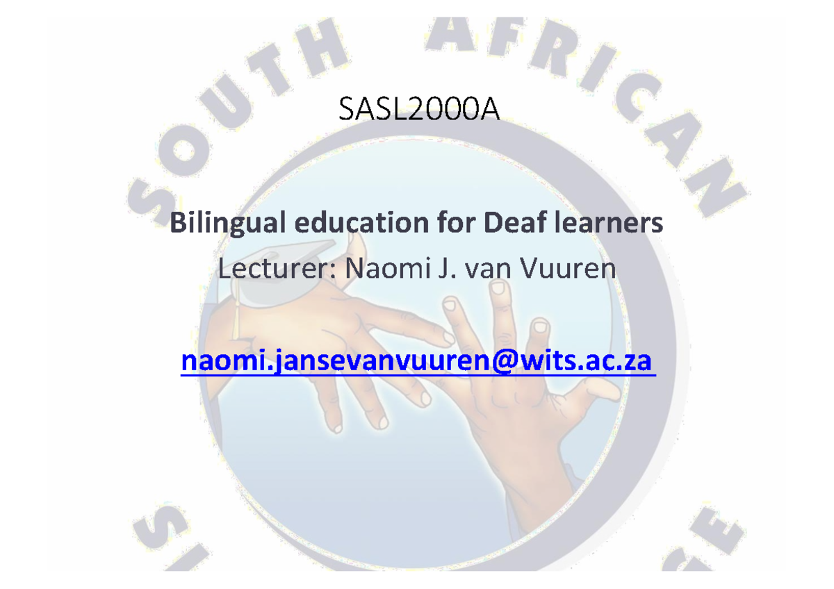 SASL2000 Lecture 10: Bilingual Education for Deaf Learners - Studocu