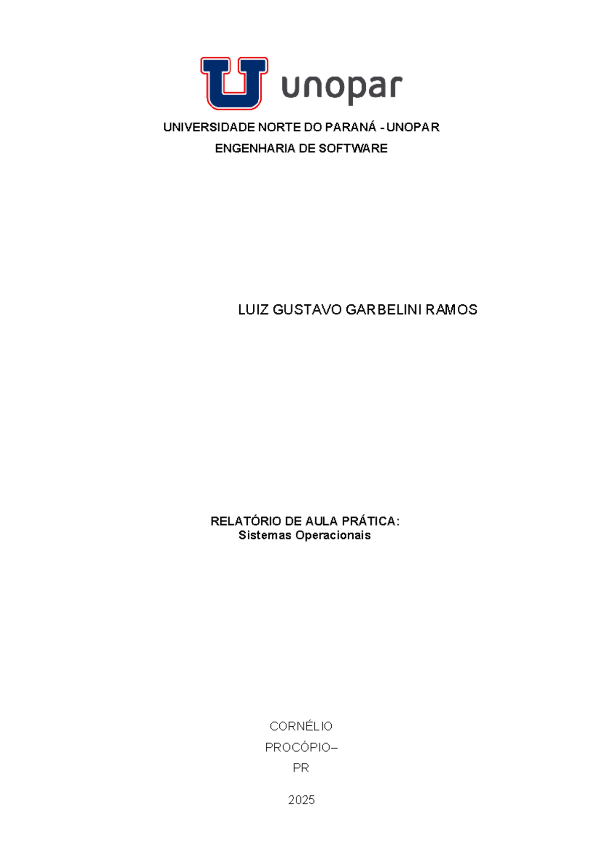 Relatório Prático: Sistemas Operacionais - Engenharia de Software ...