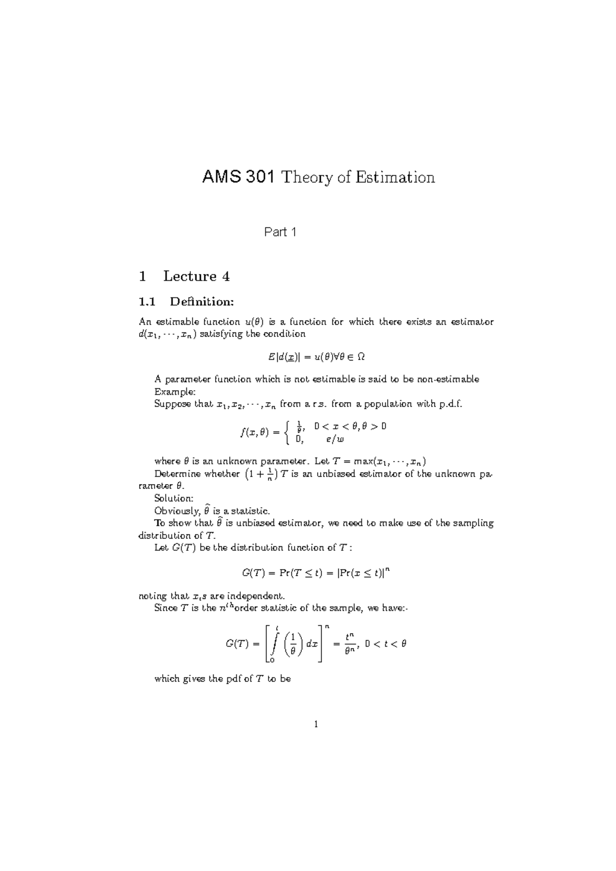 AMS 301 Lec 4 Part1 - good - 1 Lecture 4 1 Definition: An estimable ...
