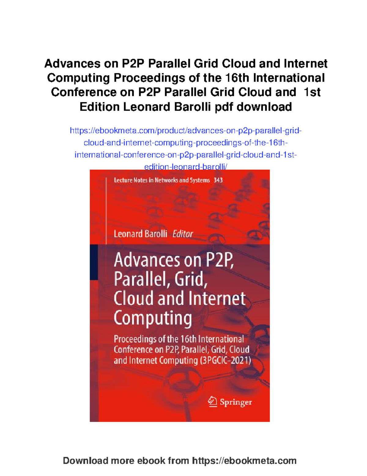 Advances on P2P parallel grid cloud and internet computing 2022 ...