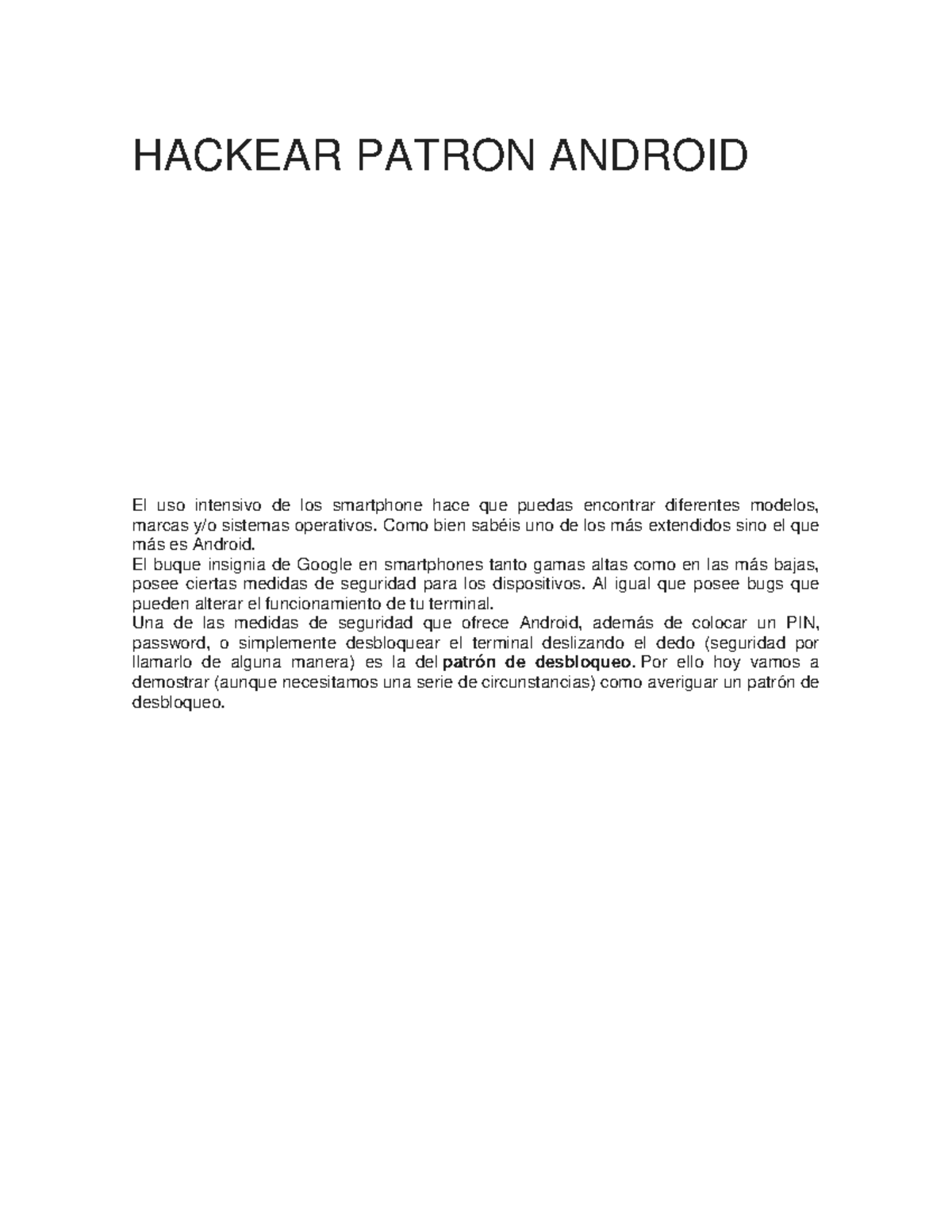 Hackear Patron Android - HACKEAR PATRON ANDROID El uso intensivo de los ...