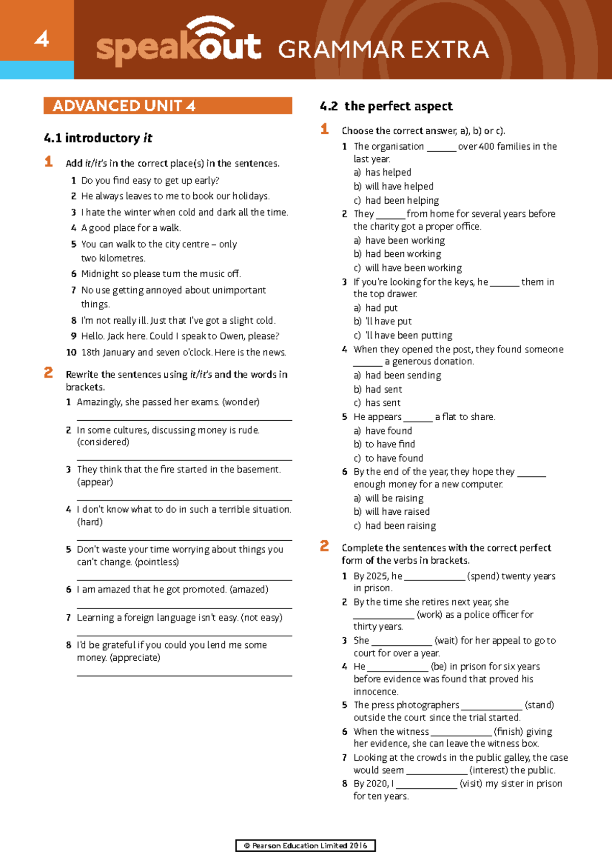 Speakout Grammar Extra Advanced Unit 4: Perfect Aspect Exercises - Studocu