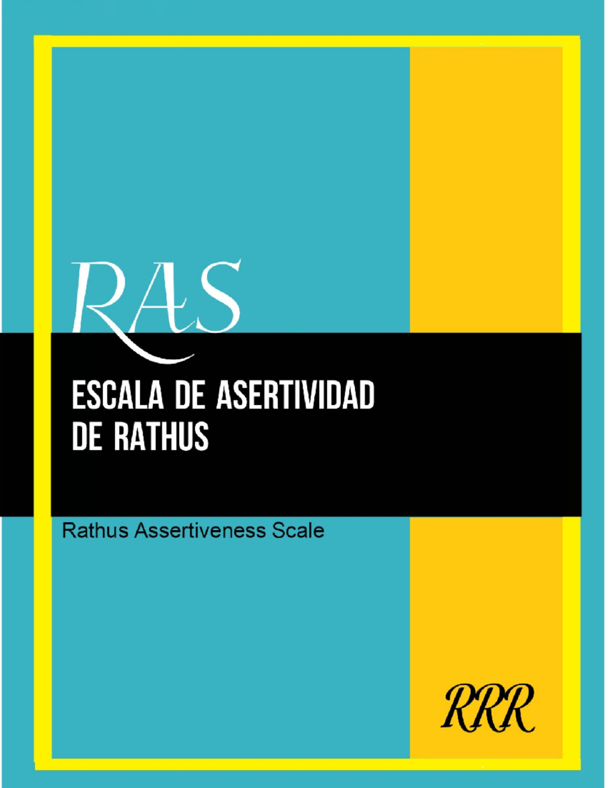 Manual del Test de Asertividad de Rathus: Análisis y Resultados - Studocu