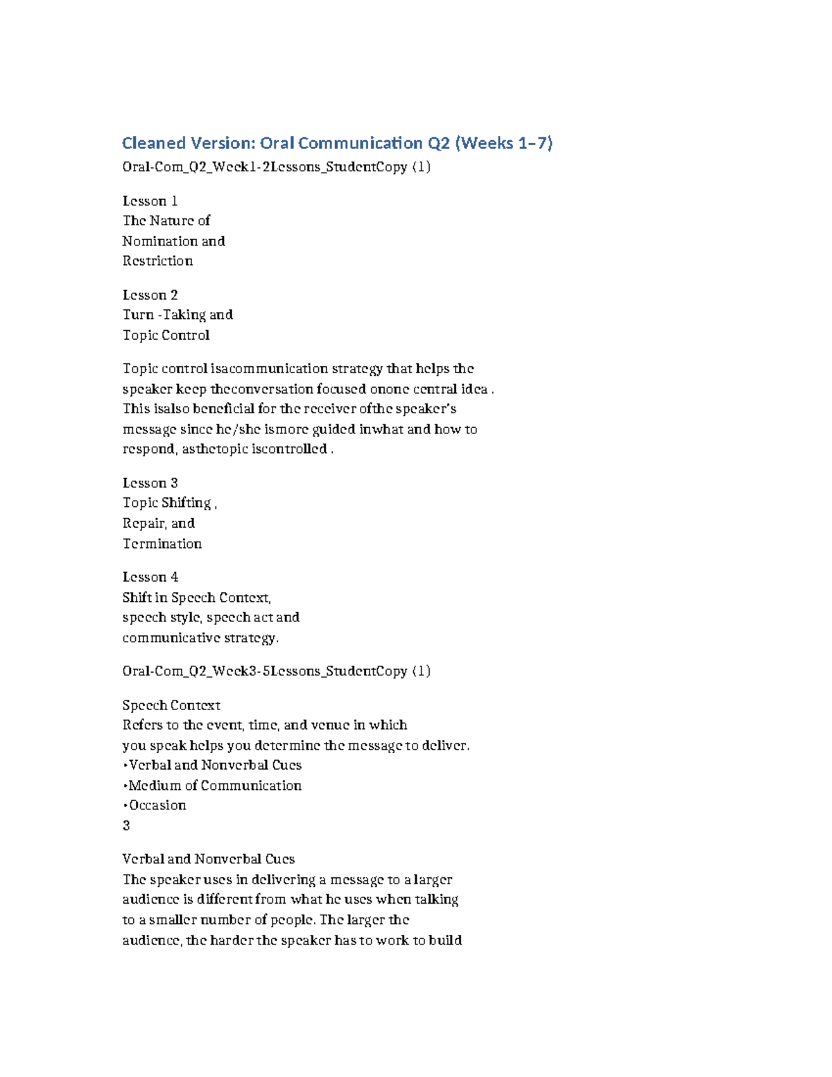 Oral Communication Q2: Weeks 1-7 Lesson Overview and Guidelines - Studocu