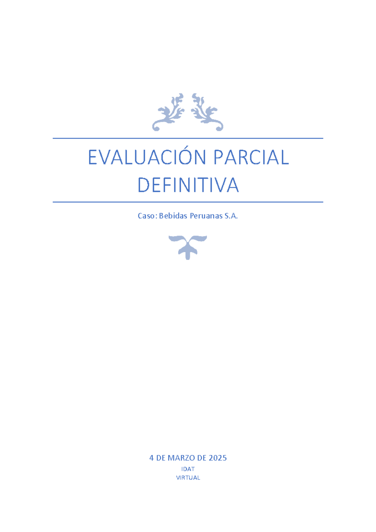 Bebidas Peruanas S.A - Evaluación Parcial y Recomendaciones Estratégicas - Document Preview