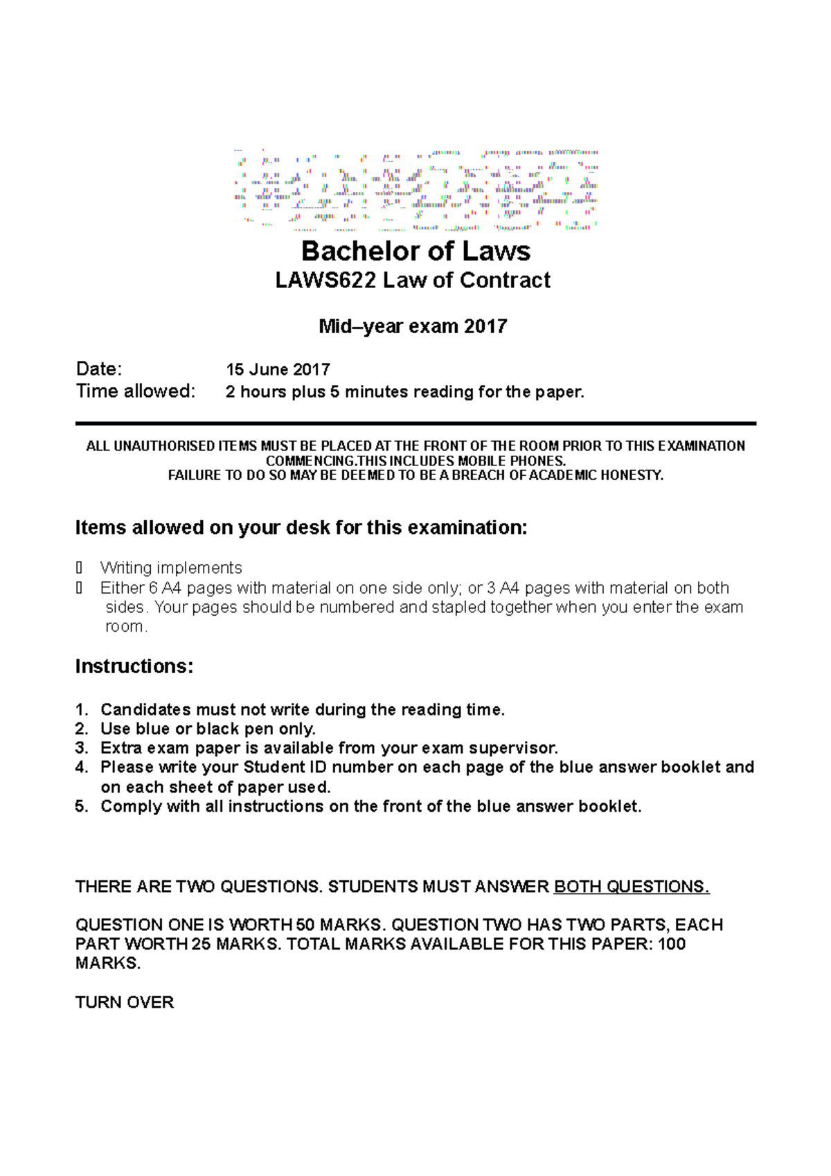 Exam 15 June 2017 - Bachelor of Laws LAWS622 Law of Contract Mid–year ...