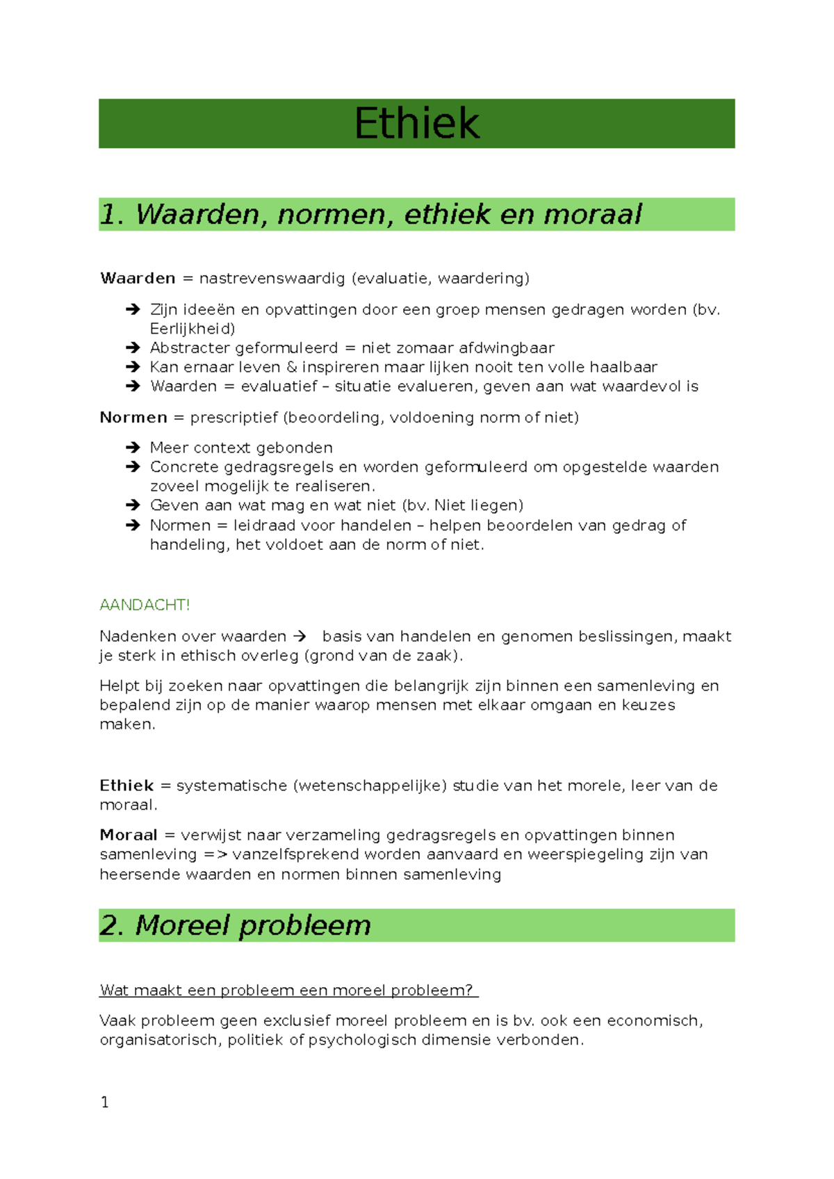Ethiek-Notes - Samenvatting ethisch en juridisch handelen - Ethiek 1 ...