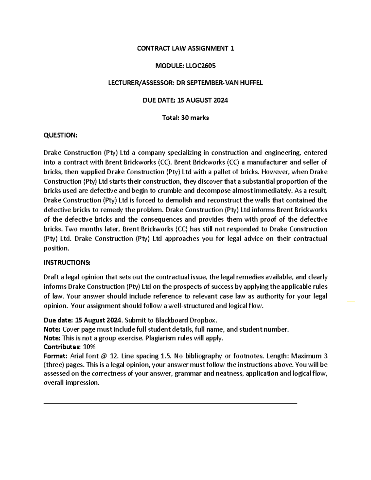 LLOC2605 Contract Law Assignment 1 - Legal Opinion on Defective Bricks ...