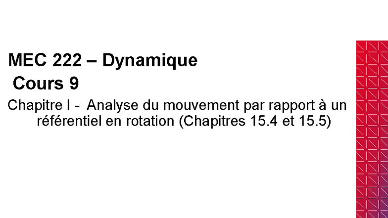 Cours 9 - Analyse du Mouvement par Rapport à un Référentiel en Rotation ...