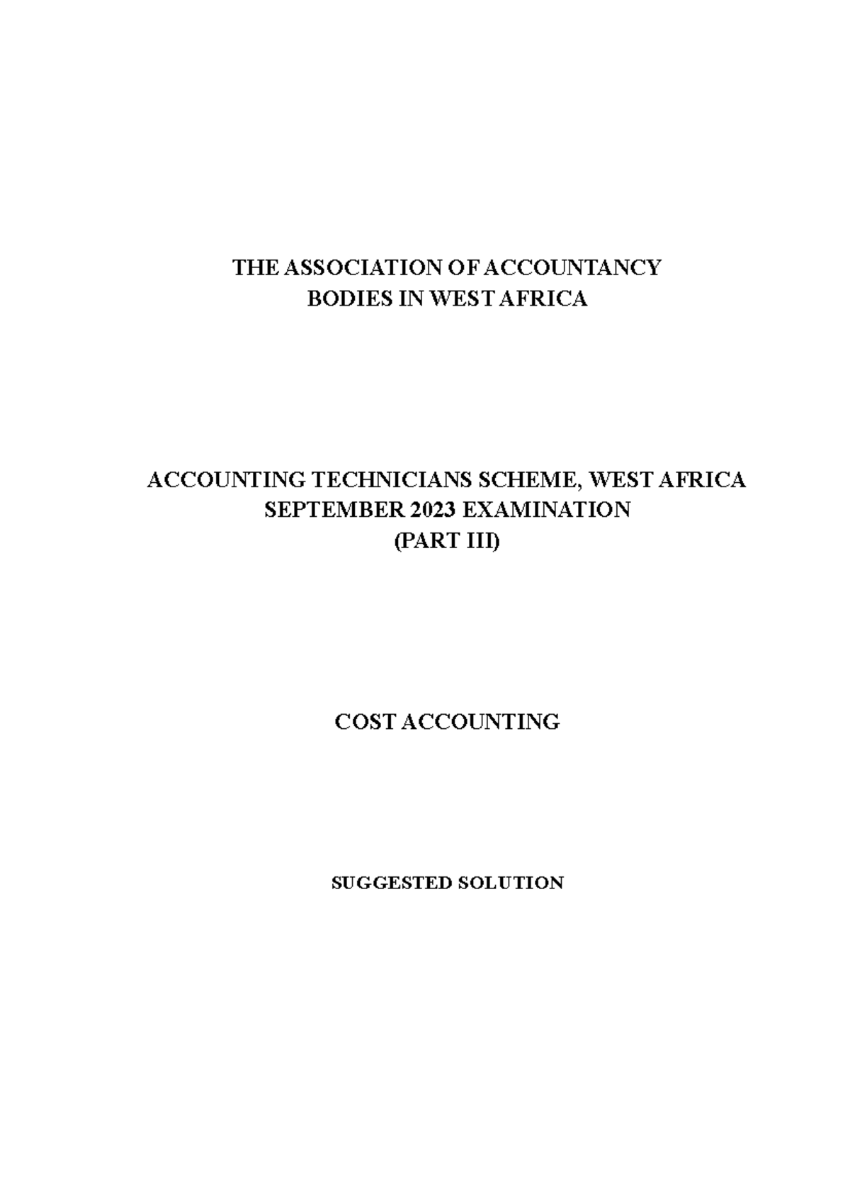 Cost Accounting Suggested Solutions for ATS 3 - Sept 2023 Exam - Studocu