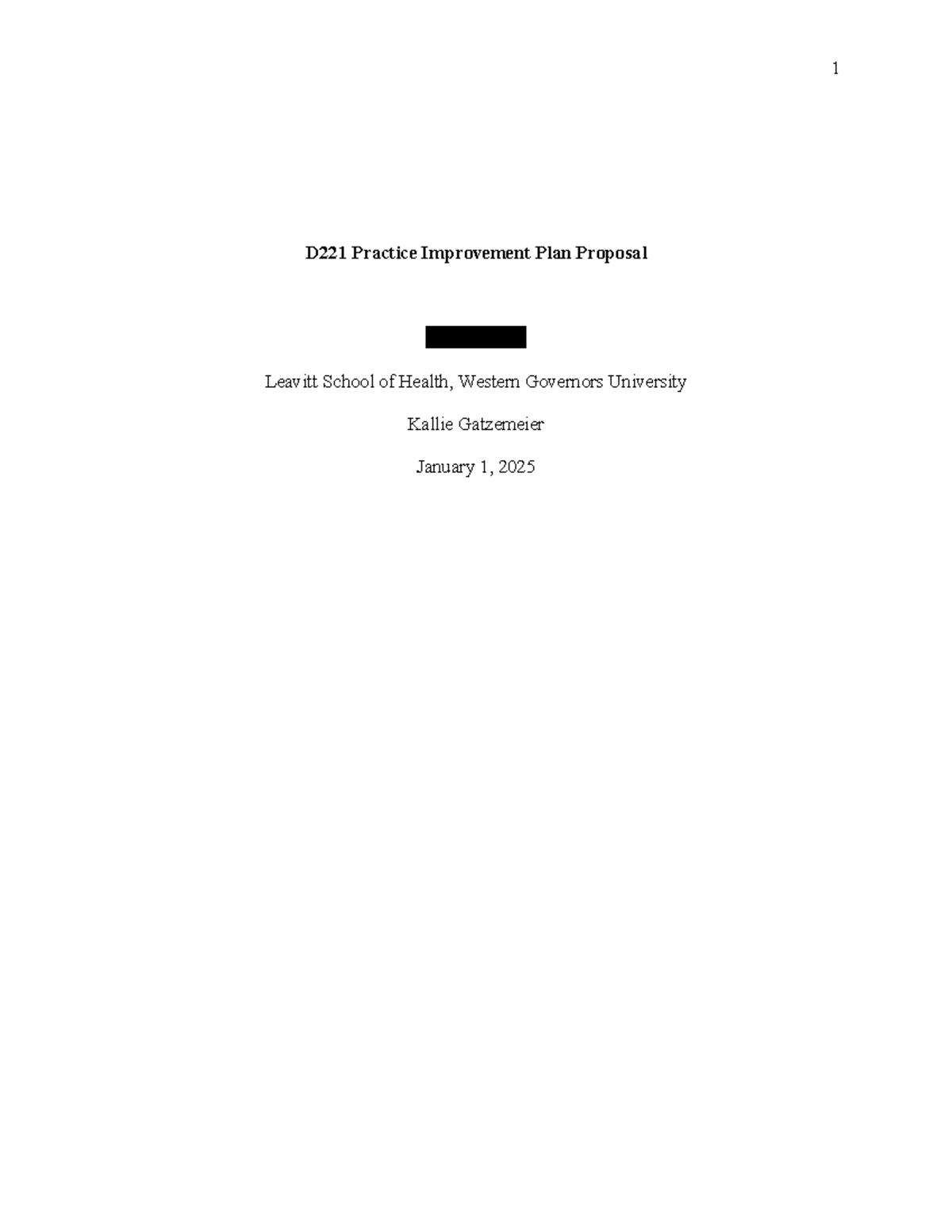 D221 Task 1 - Task 1 paper passed - D221 Practice Improvement Plan ...