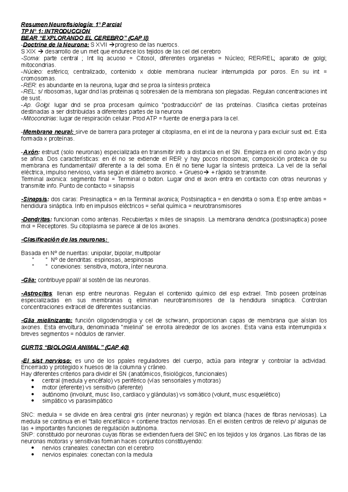 Resumen 1p neuro - Resumen Neurofisiología: 1º Parcial TP Nº 1 ...