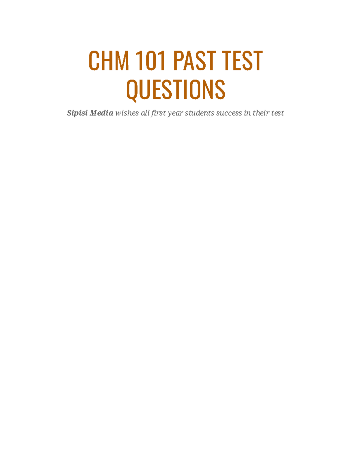 CHM 101 Past Test Questions Compilation for Success - Studocu
