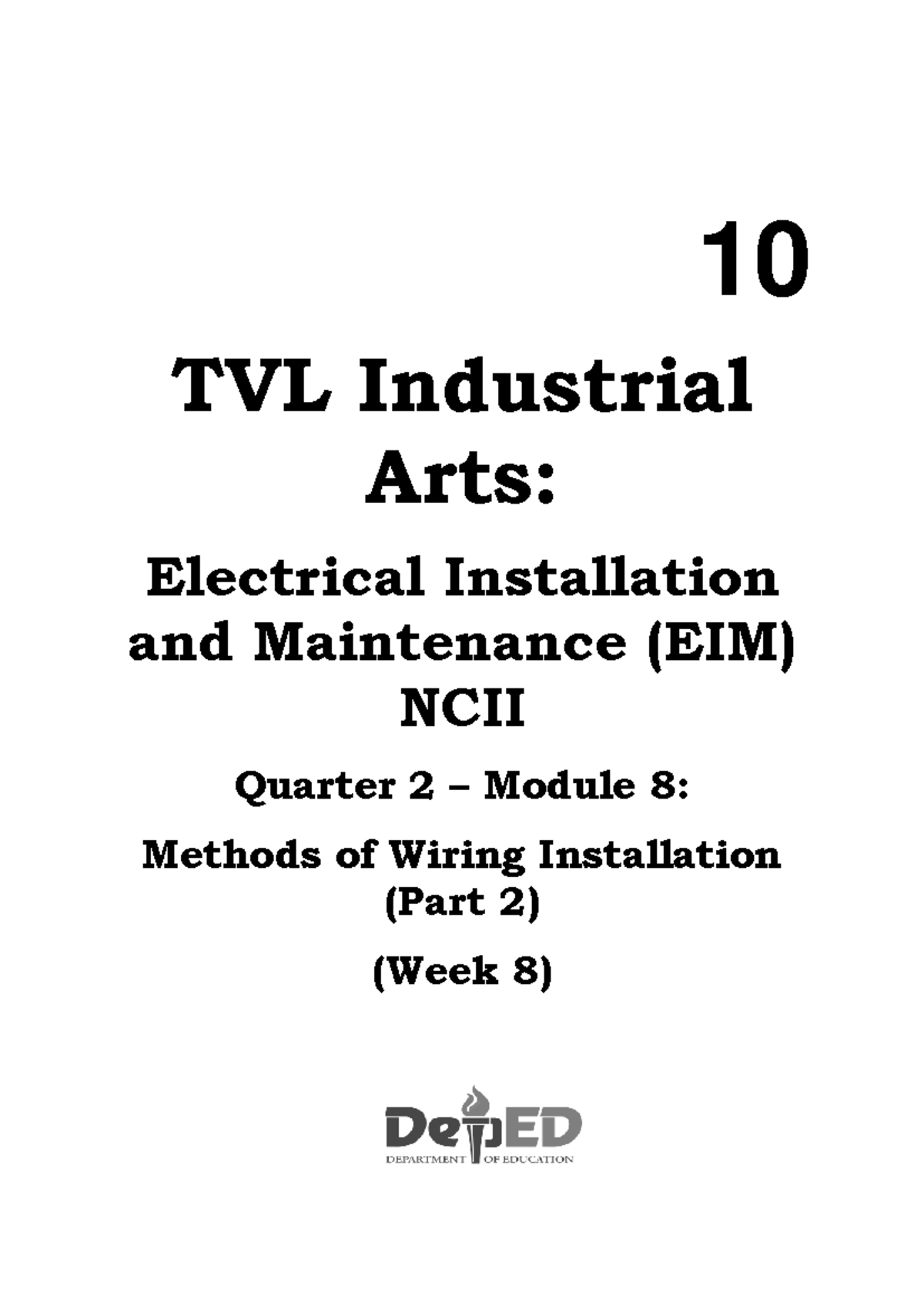 Quarter 2 EIM NCII Module 8: Methods of Wiring Installation - Studocu