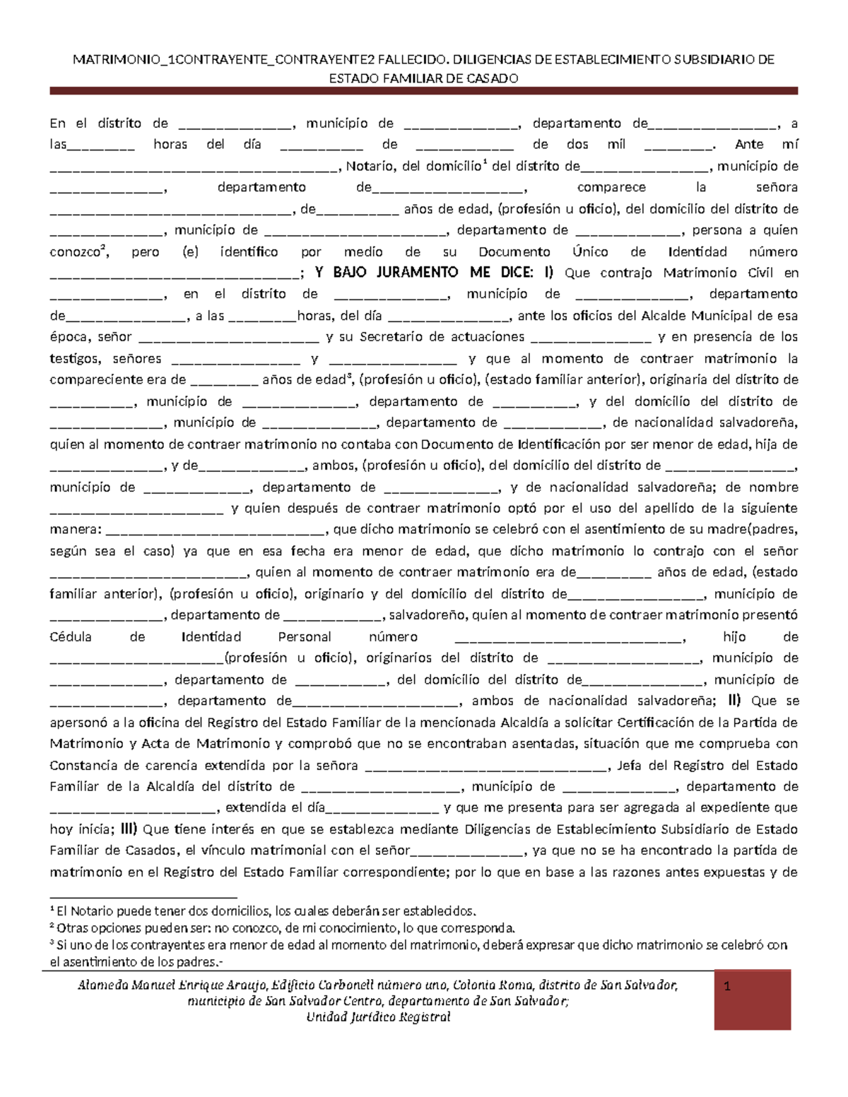MATRIMONIO 1 CONTRAYENTE 2 FALLECIDO: DILIGENCIAS DE ESTABLECIMIENTO ...