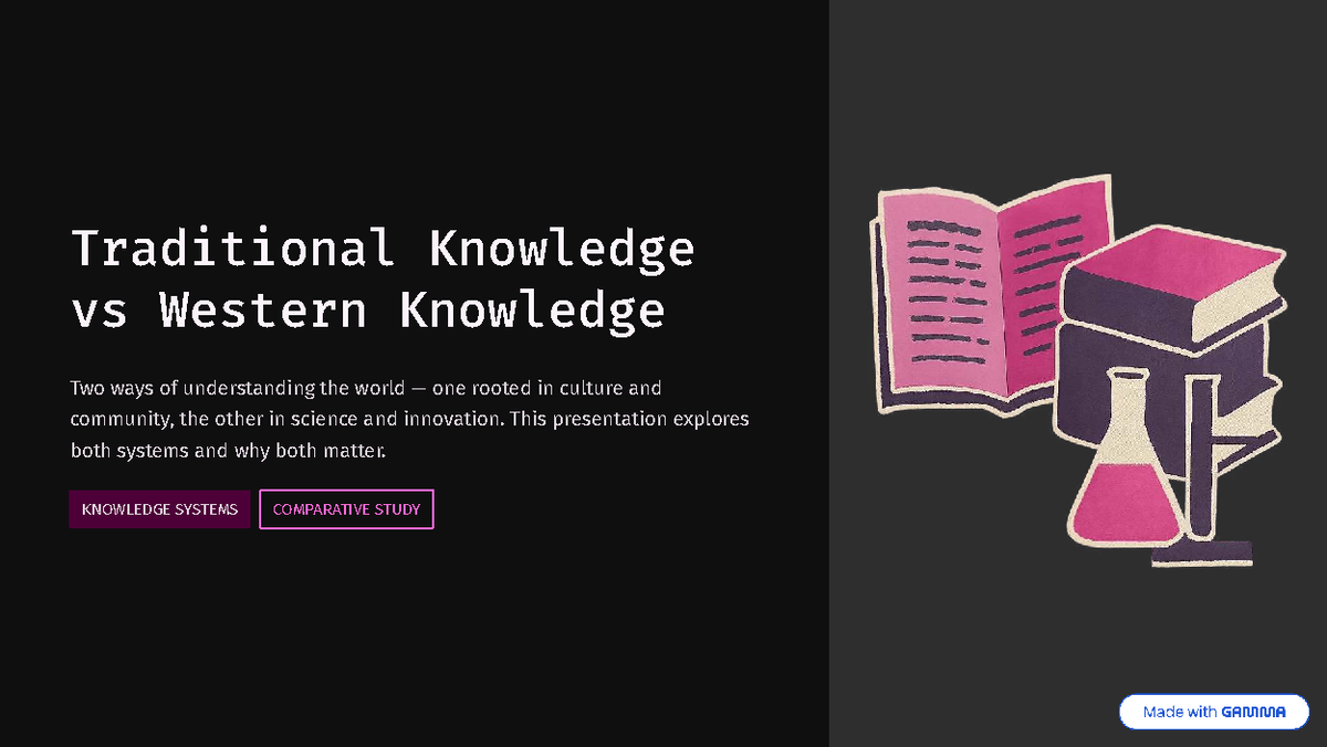 Comparative Study of Traditional Knowledge vs Western Knowledge - Studocu