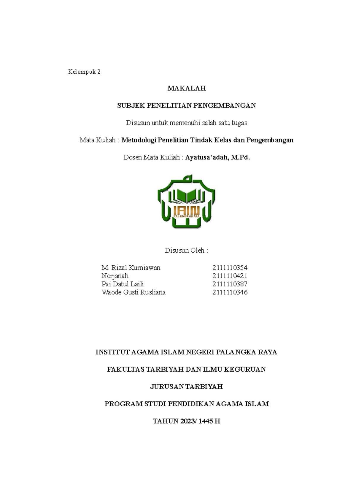 MPTK Kel. 2 Makalah Penelitian Pengembangan dan Subjeknya - Studocu