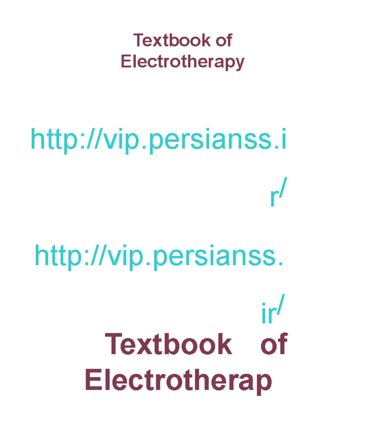 Textbook of Electrotherapy (BPT) - 2nd Edition Overview and Insights ...
