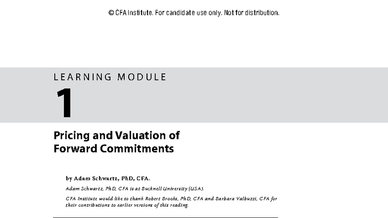 CFA Learning Module 1: Pricing & Valuation of Forward Commitments - Studocu