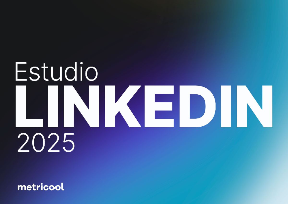 Estudio LinkedIn 2025 ES - Análisis estadístico y tendencias de ...