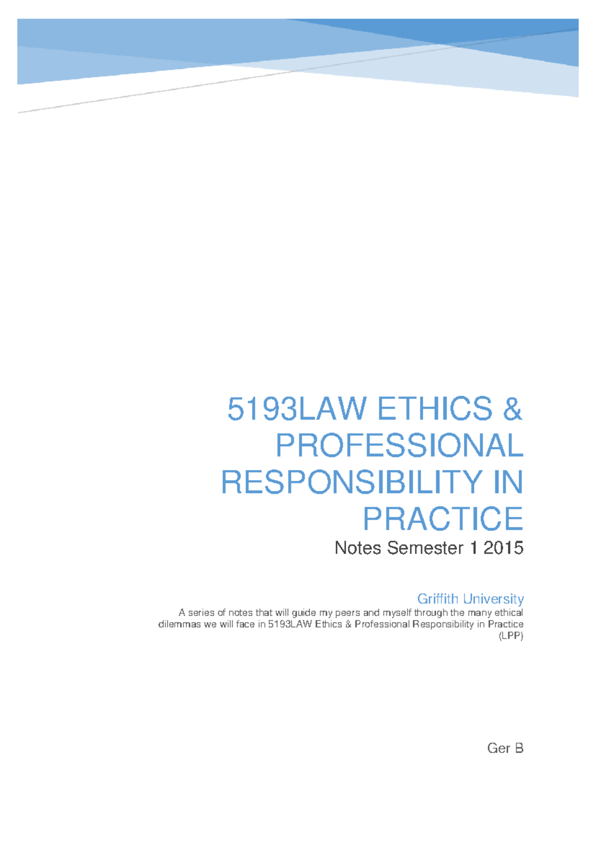 5193LAW Ethics & Professional Responsibility in Practice Notes - Studocu