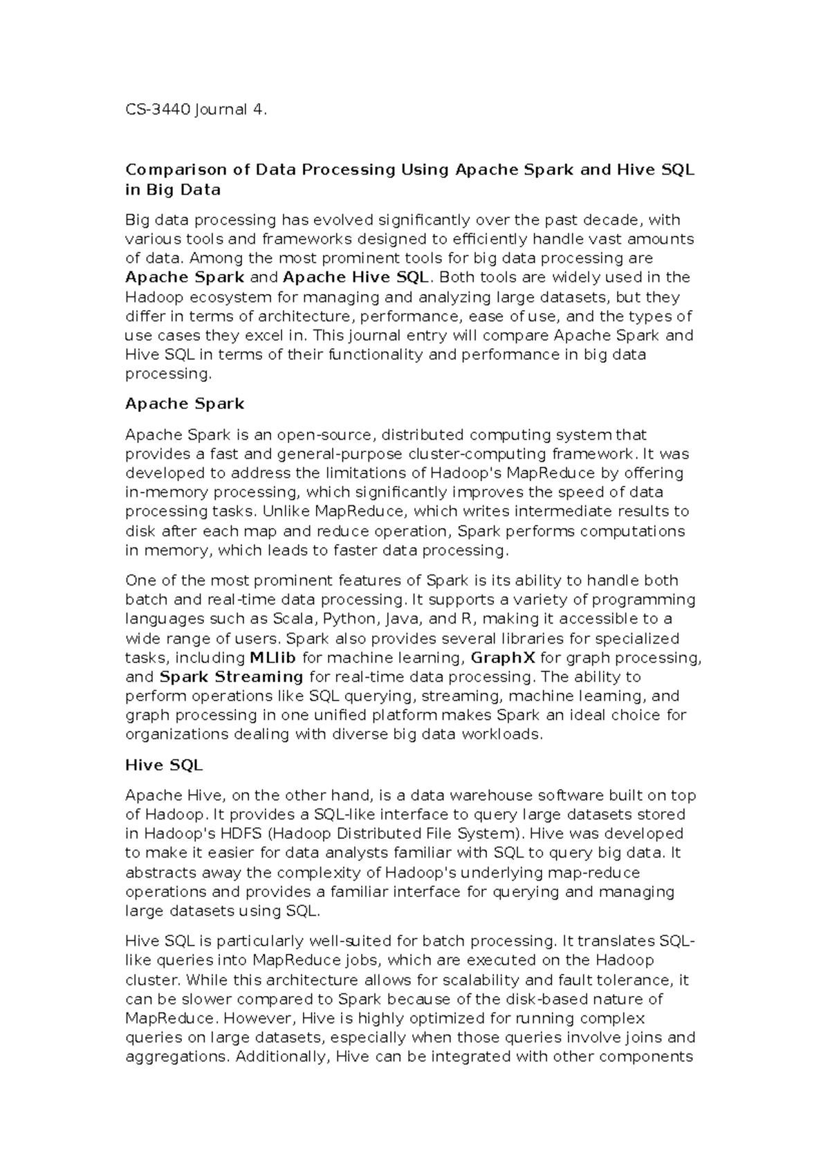 CS-3440 Journal 4: Comparing Apache Spark & Hive SQL in Big Data - Studocu