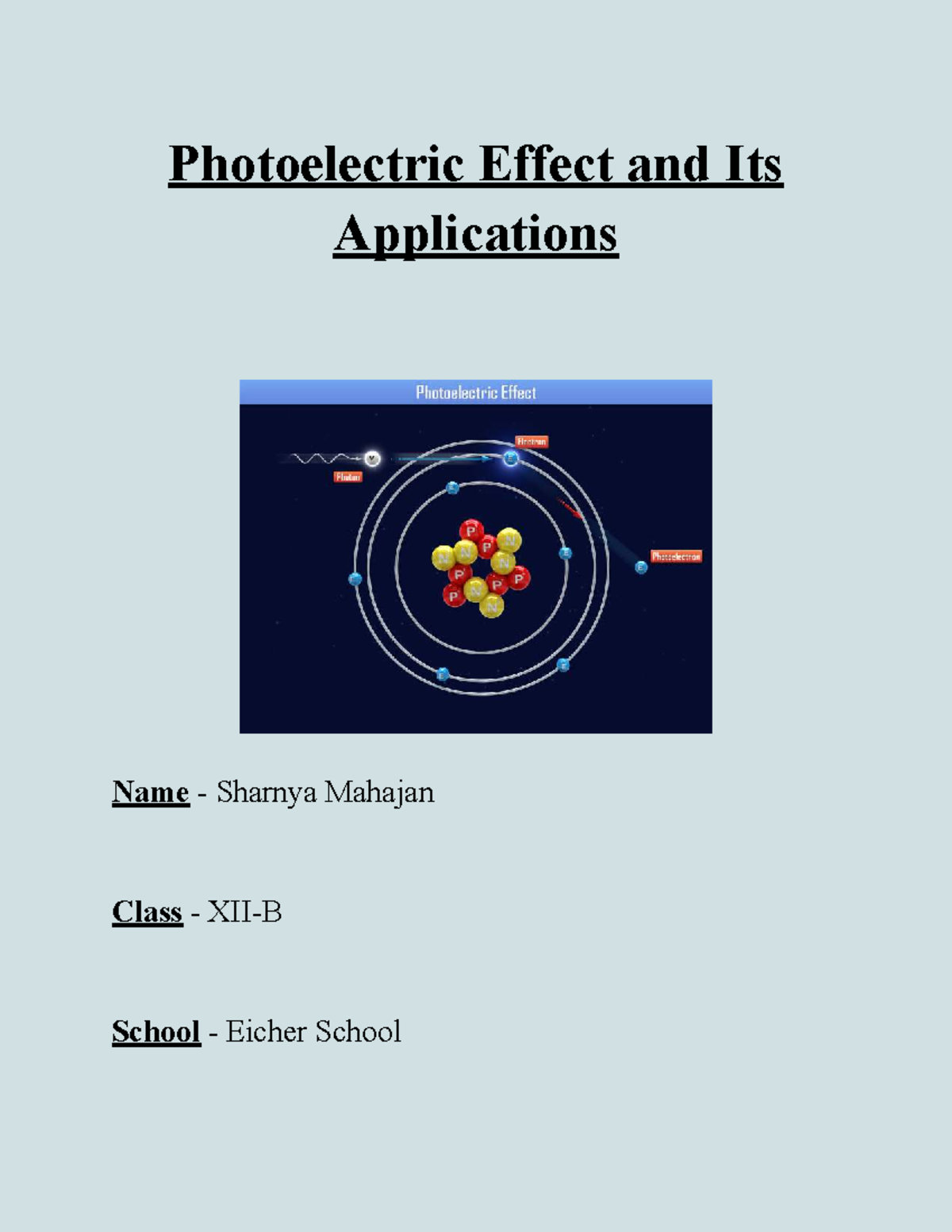 Photoelectric Effect and Its Applications - Physics Project Report ...