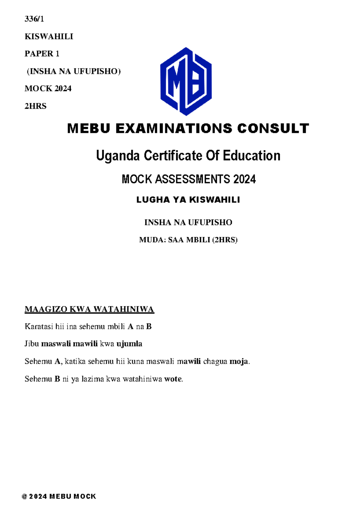 UCE Kiswahili Paper 1 Mock Exam 2024: Insha na Ufupisho - Studocu