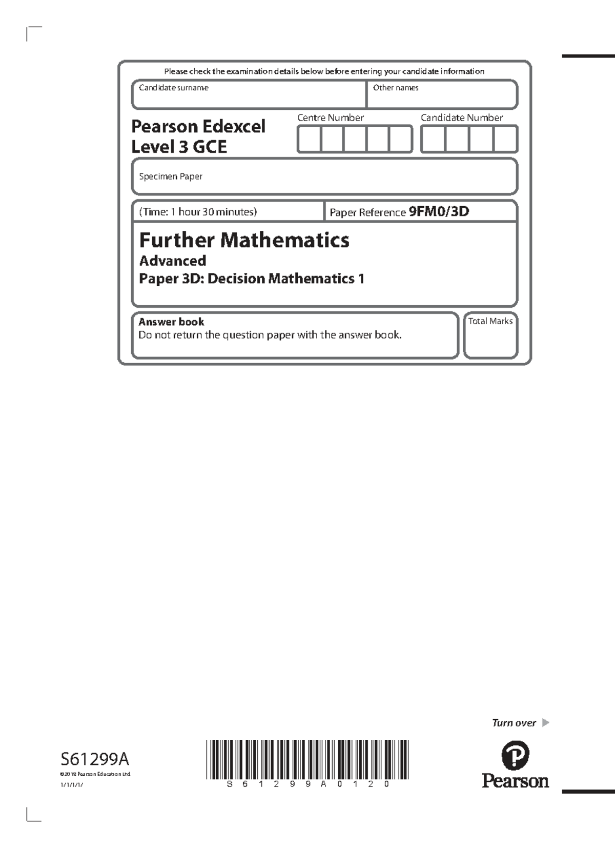 9FM0 3D Decision Mathematics 1 Specimen Paper Answer Booklet - Studocu