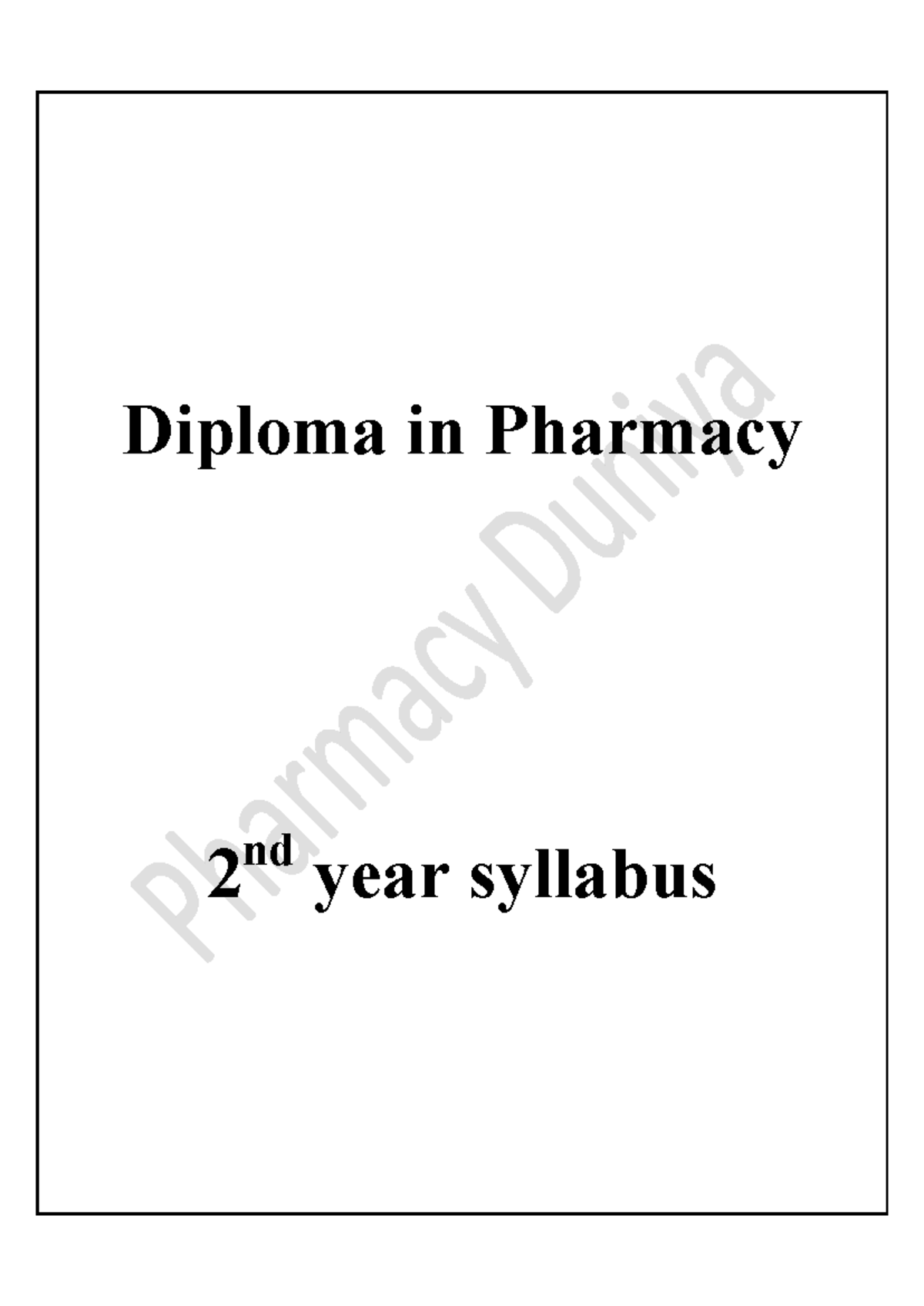 D.Pharma 2nd year syllabus - Bachelor of pharmacy - Diploma in Pharmacy ...