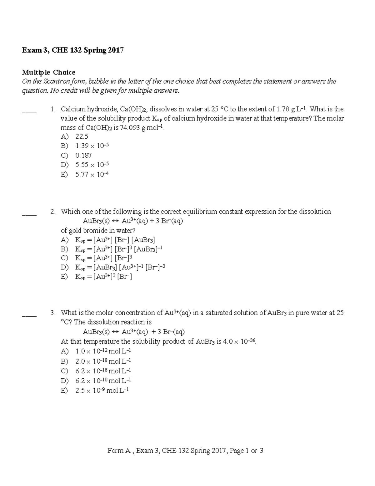 S17 132 E3 Kf Ksp 131 - Practice Exam for CHE 132 Exam 3 - Studocu
