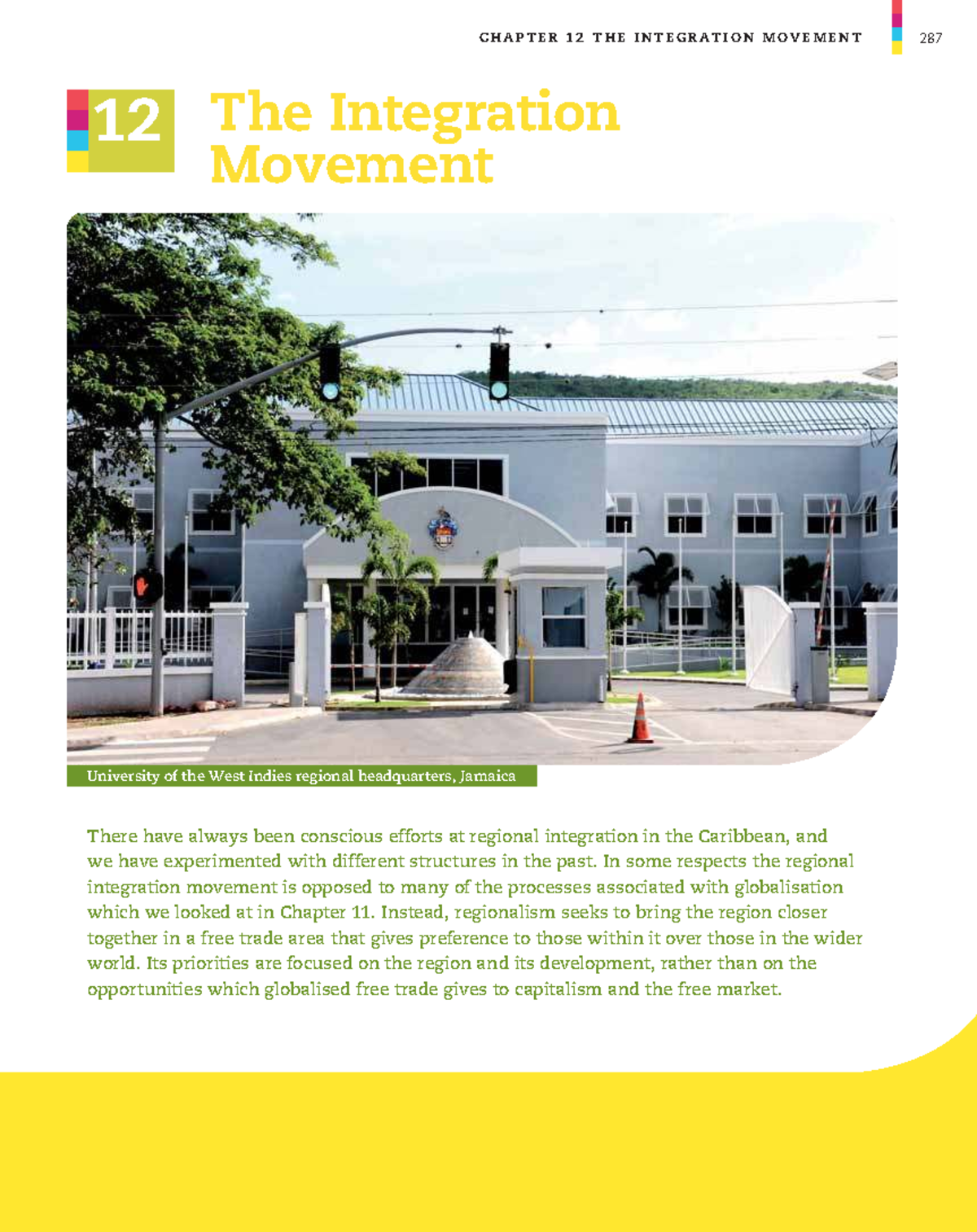CHAPTER 12: THE INTEGRATION MOVEMENT IN CARIBBEAN DEVELOPMENT - Studocu